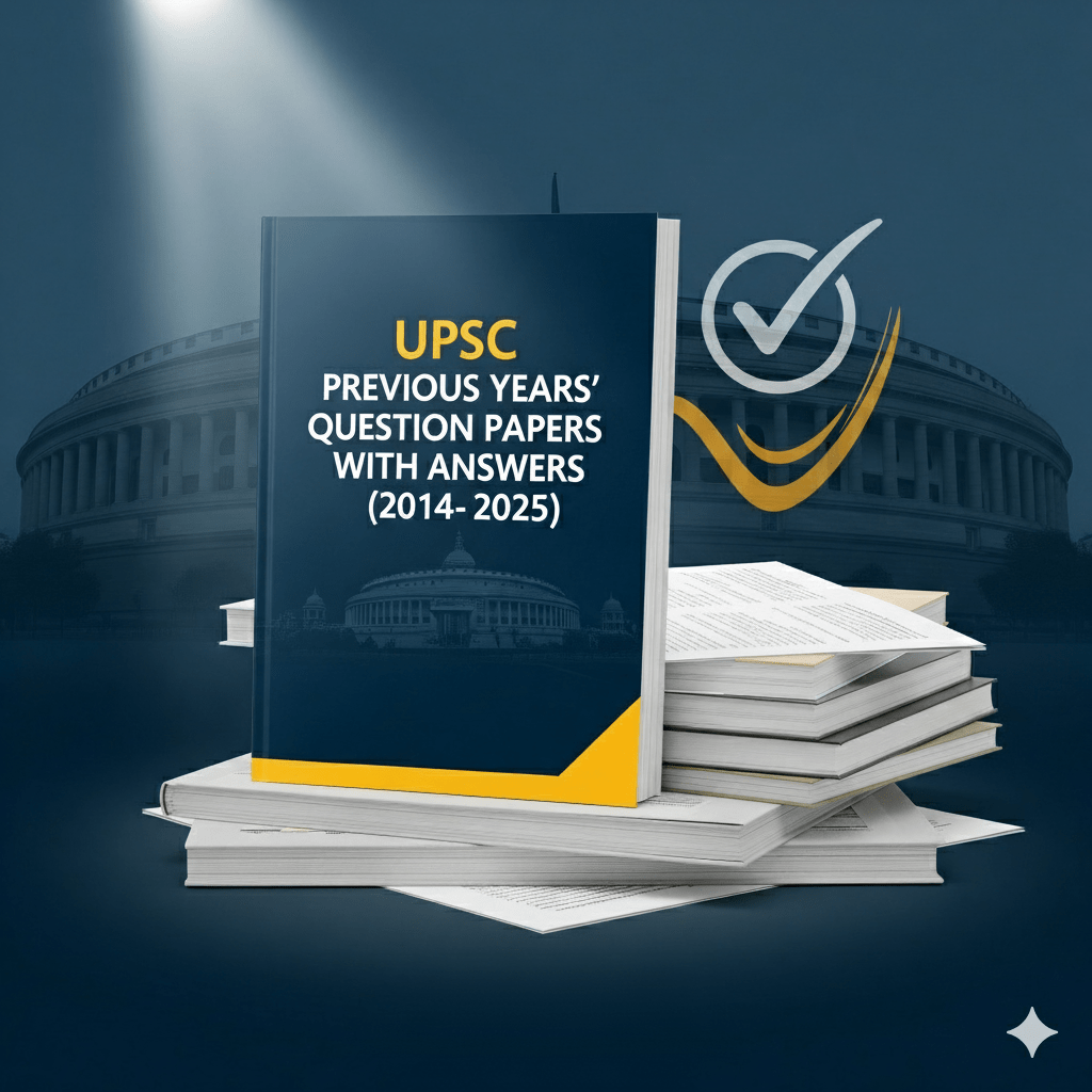 UPSC Previous Years' Question Papers with Answers (2014–2025)